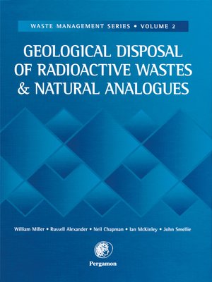 cover image of Geological Disposal of Radioactive Wastes and Natural Analogues